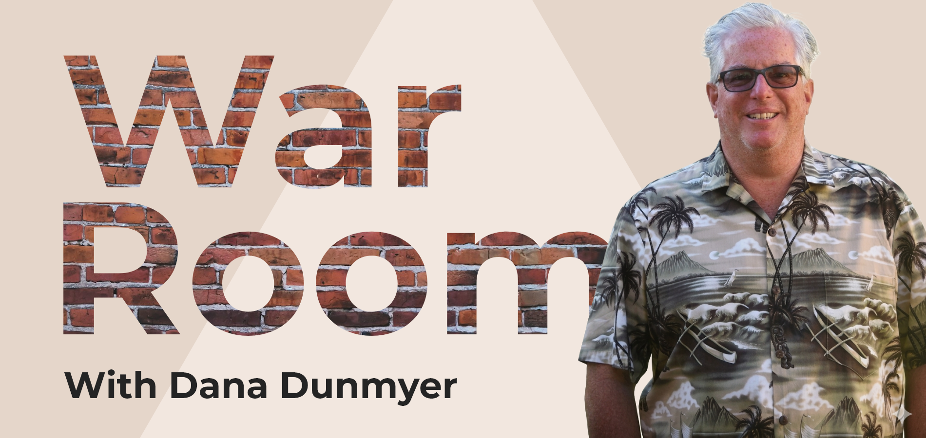 War Room with Dana Dunmyer
