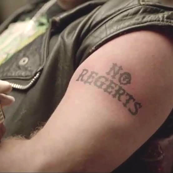 No Regerts Tatto